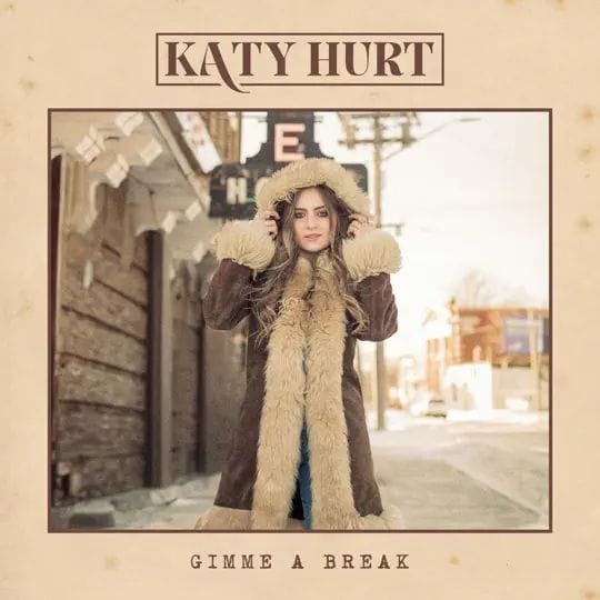 katy hurt – gimmi a break