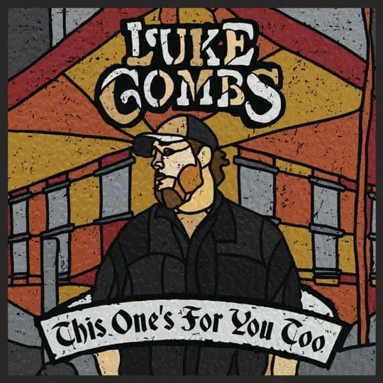 This One's for You - Luke Combs
